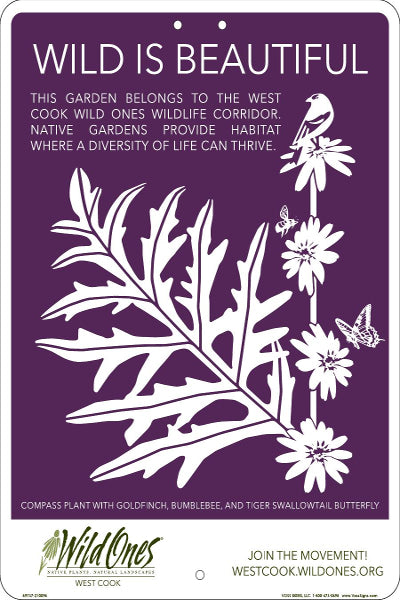 Wild Ones - West Cook Wildlife Corridor Sign